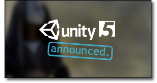 unity 5 announced